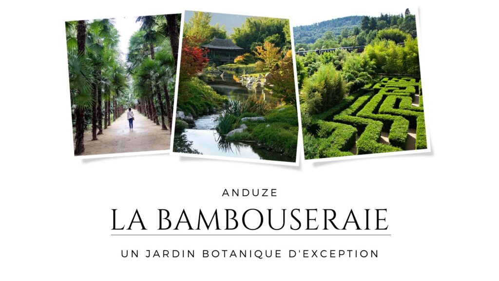 La Bambouseraie d'Anduze